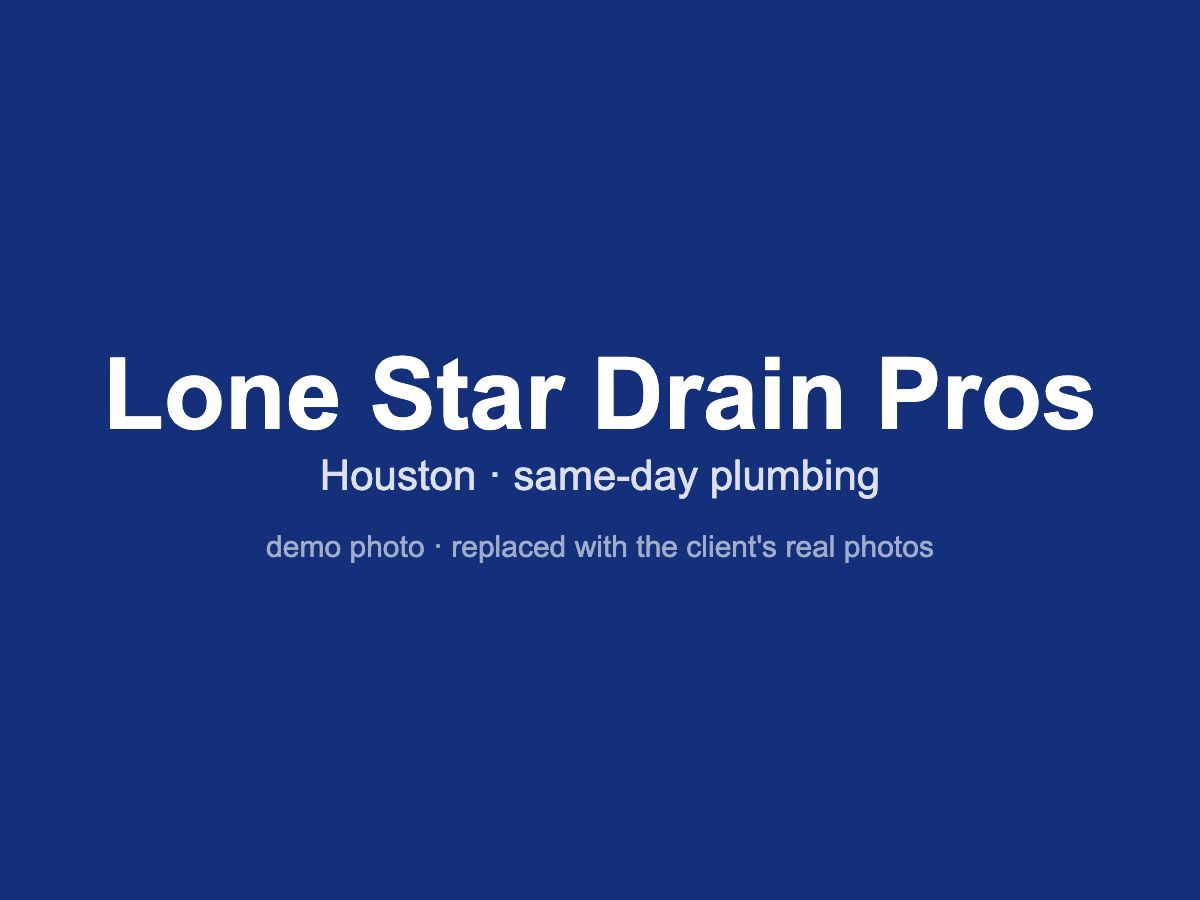 Lone Star Drain Pros plumbing in Houston